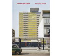 Golden Lane Estate : An Urban Village