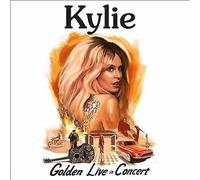 Golden Live in Concert by Kylie Minogue (CD & DVD, 2019)