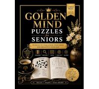 Golden Mind Puzzles for Seniors: Large Print Sudoku, Word Search & Relaxing Brain Games for Adults and Seniors | Easy-to-Read Activity Book to Keep Your Mind Sharp