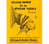 Golden Names for an African People