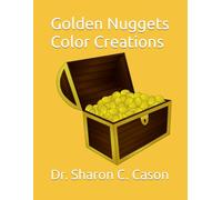 Golden Nuggets Color Creations