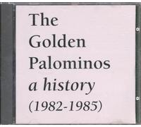 Golden Palominos - History (1982-85)