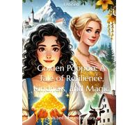 Golden Poopoo: A Tale of Resilience, Kindness, and Magic: Kids bed time moral story
