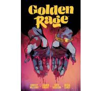 Golden Rage Volume 1