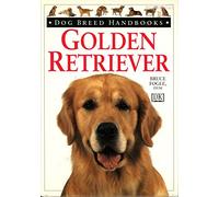 Golden Retriever (Dog Breed Handbooks)
