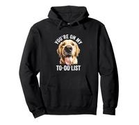 Golden Retriever Funny Licking On my To-do List Pullover Hoodie
