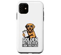 Golden Retriever I Run This Place Case for iPhone 11
