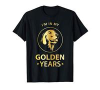 Golden Retriever Shirt - I'm In My Golden Years T-Shirt