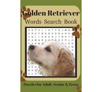 Golden Retriever Word Search Book: Fun Word Search Puzzles for Golden Retriever Lovers | Relaxing Brain Games for Adults & Seniors | 6x9 Inches | 110 Pages | 50+ Puzzles | Solutions Included