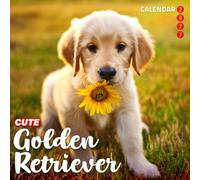 Golden Retrievers 2027 Calendar: Happy Dogs and Heartwarming Moments