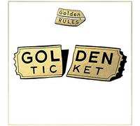 Golden Rules – Golden Ticket – Vinyl – Limited Edition (Indie Version)