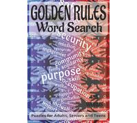 "GOLDEN RULES" Themed word search book.: Book is 6 X 9 inches,110 pages with 55 Puzzles and 495 words with mostly easy to read print. Each puzzle ... vertically, diagonally, forward, or backward.