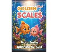 Golden Scales: Part 2