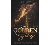 Golden Sins: Second Chance Romance Thrill (Desert Empire)