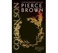Golden Son: the unputdownable second book in the globally bestselling dystopian science fiction series RED RISING (Red Rising Series)