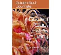 Golden Soul 2026 Diary: 2026 Planner & Journal