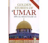 Golden Stories of Umar Ibn al-Khattaab (R)