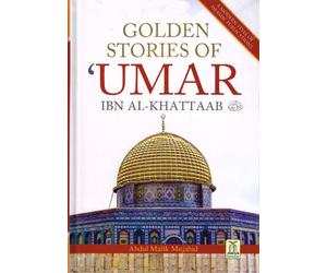Golden Stories of Umar Ibn al-Khattaab (R)