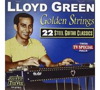Golden Strings: 22 Steel Guitar Classics by Lloyd Green (2013-05-04)