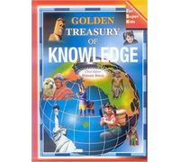 Golden Treasury of Knowledge