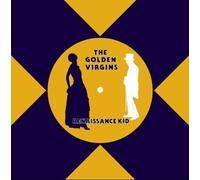 Golden Virgins - Renaissance Kid