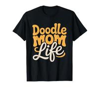 Goldendoodle Mom Life Would Not Complete Without Dood Doodle T-Shirt