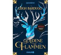 Goldene Flammen: Roman