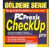 Goldene Serie. PC Praxis Check-up. CD- ROM für Windows 95