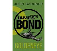 Goldeneye: A James Bond thriller