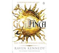 Goldfinch: The dark fantasy romance TikTok sensation from the Sunday Times bestselling author (Plated Prisoner, 6)