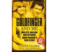 Goldfinger and Me