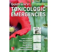 Goldfrank's Toxicologic Emergencies, Eleventh Edition (EMERGENCY MEDICINE)