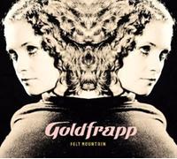 Goldfrapp - Felt Mountain (White Vinyl) [VINYL]