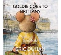 GOLDIE GOES TO BRITTANY: Saint-Malo