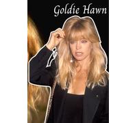 Goldie Hawn Notebook: Great Notebook for School or as a Diary, Lined With 110 Pages. Notebook that can serve as a Planner, Journal, ... Drawings. (Blake Shelton Notebooks)