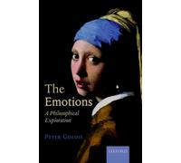The Emotions: A Philosophical Exploration