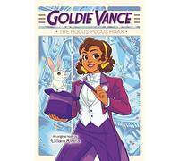 Goldie Vance: The Hocus-Pocus Hoax