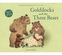 Goldilocks and the Three Bears: (2nd Revised edition)