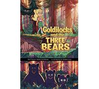 Goldilocks and the Three Bears: A Discover Graphics Fairy Tale (Discover Graphics: Fairy Tales)
