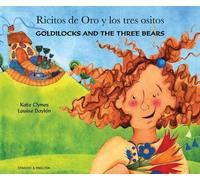 Goldilocks and the Three Bears (English/Spanish)