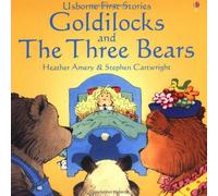 Goldilocks and the Three Bears (First Stories)