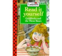Goldilocks and the Three Bears Hb (Read It Yourself)