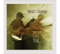 Goldish, Bruce - Dream Come True