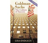 Goldman Sachs: The Culture of Success