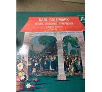 GOLDMARK Karl - GOLDMARK, Karl: Rustic Wedding Symphony, op.26 -- Hubert Reichert (cond), Westphalian Symphony Orchestra -- TURNABOUT ()-