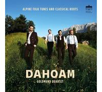 Goldmund Quartet - Dahoam [New Vinyl LP]