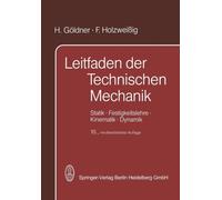 Goldner - Leitfaden Der Technischen Mechanik Statik . Festigkeitslehr - P555z