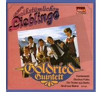 Goldried Quintett - Unsere Volkstümlichen Lieblinge