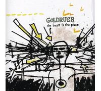 Goldrush - The Heart Is the Place