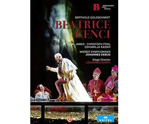 Goldschmidt: Beatrice Cenci [Christoph Pohl; Gal James; Dshamilja Kaiser; Wiener Symphoniker; staged by Johannes Erath; Johannes Debus] [C Major Entertainment: 751408]